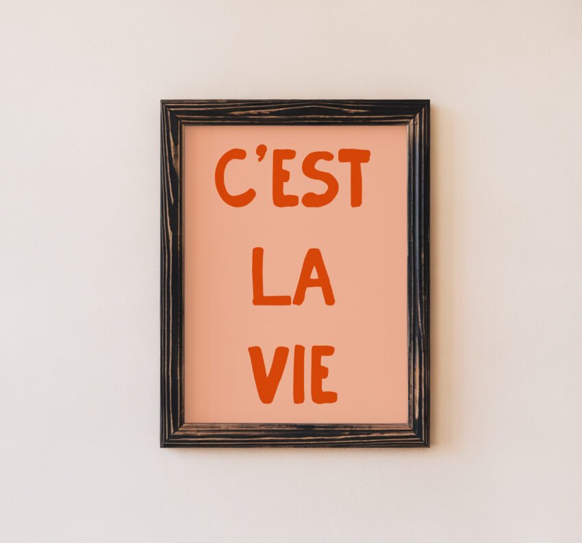 C'est La Vie Typography Print - Image 7