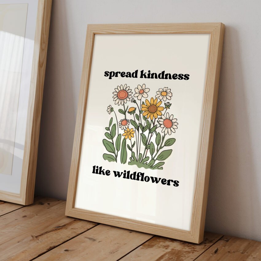 Spread Kindness Like Wildflowers - Image 2