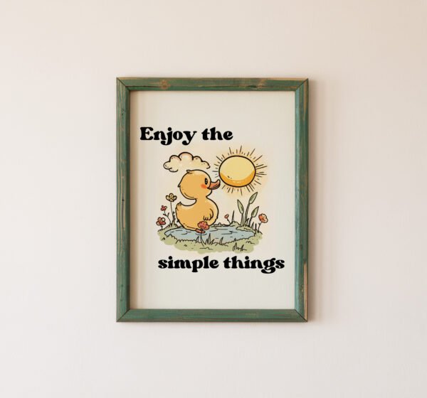 Enjoy The Simple Things Positive Wall Art