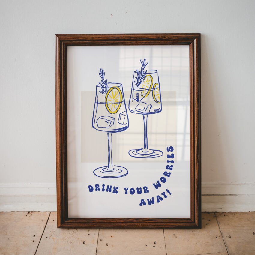 Drink Your Worries Away - Image 3
