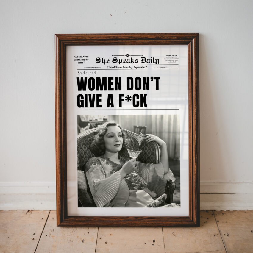 Women Don’t Give A F*CK - Image 4