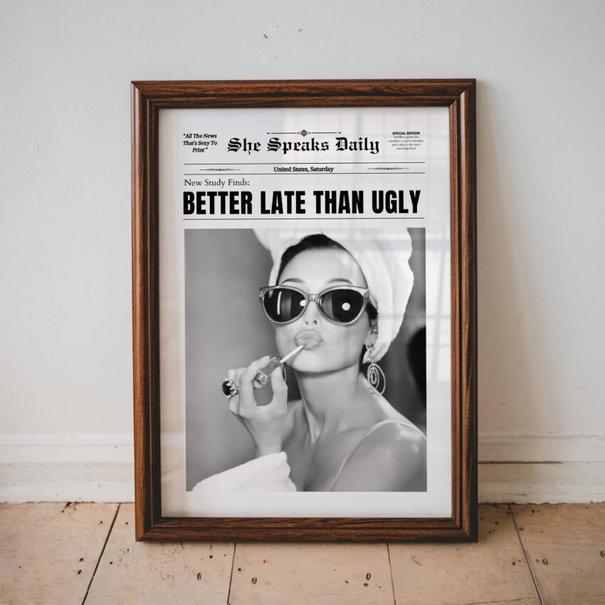 Better Late Than Ugly Audrey Hepburn - Image 4