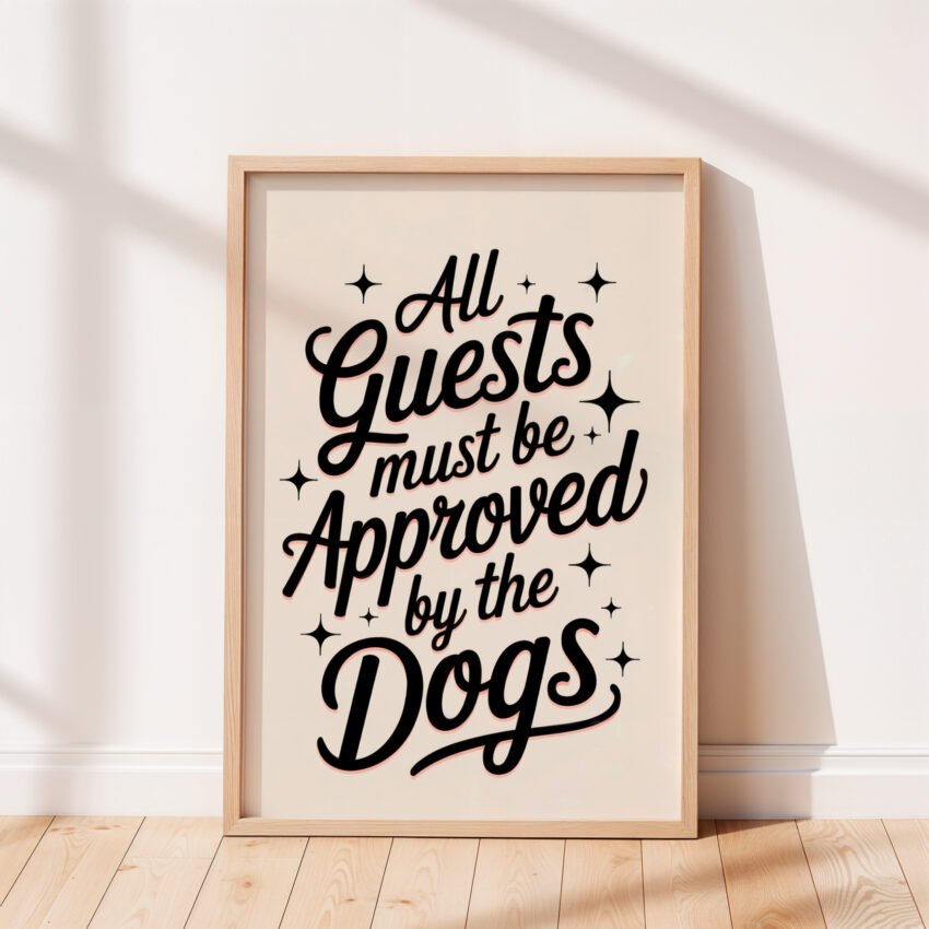 All Guests Must Be Approved by the Dogs - Image 6