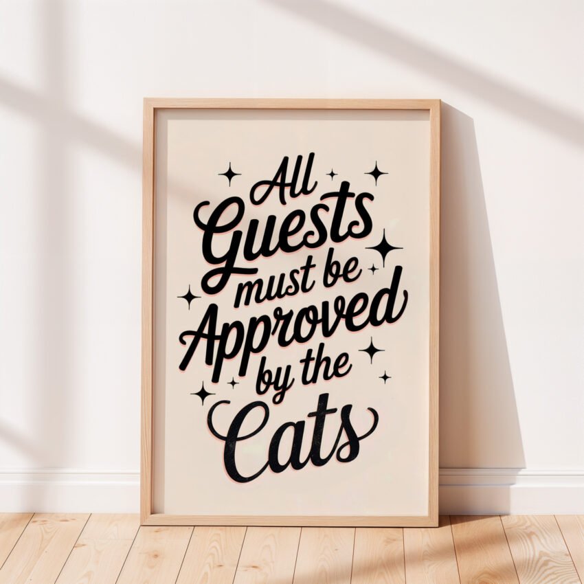 All Guests Must Be Approved by the Cats - Image 3