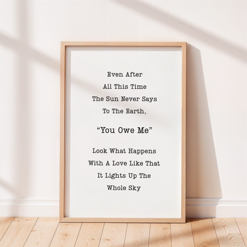 Even After All This Time Quote Print - Image 4