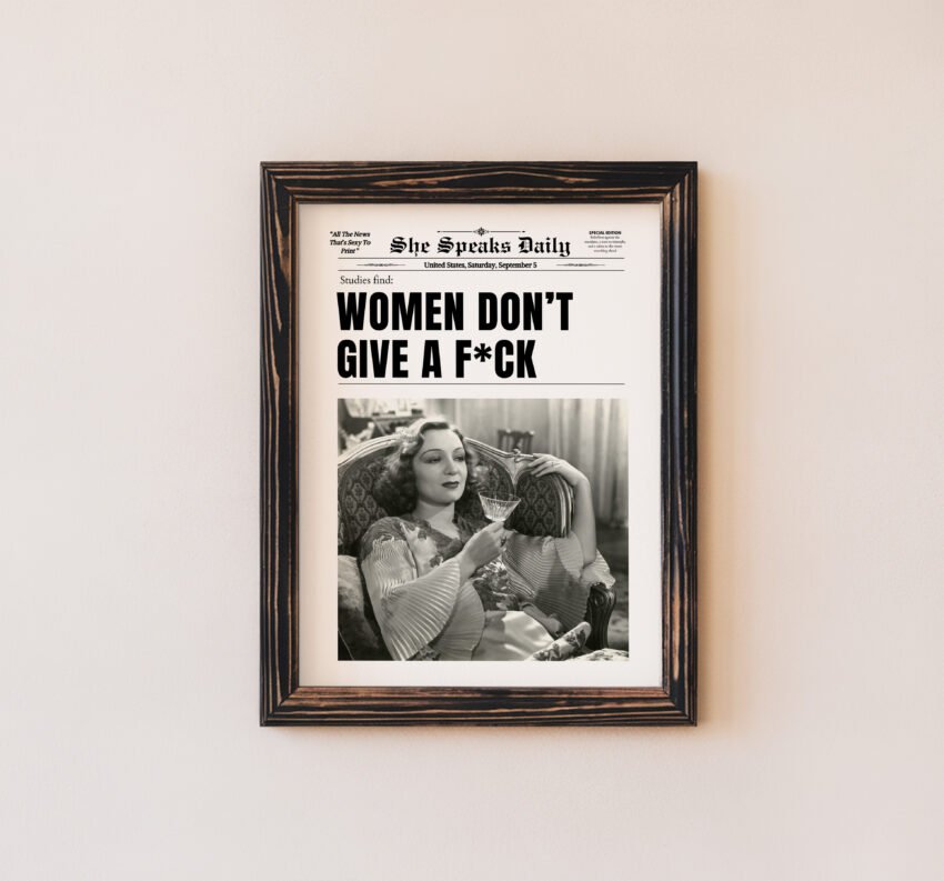 Women Don’t Give A F*CK - Image 6