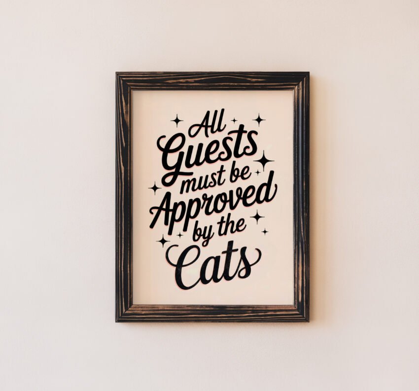 All Guests Must Be Approved by the Cats - Image 6