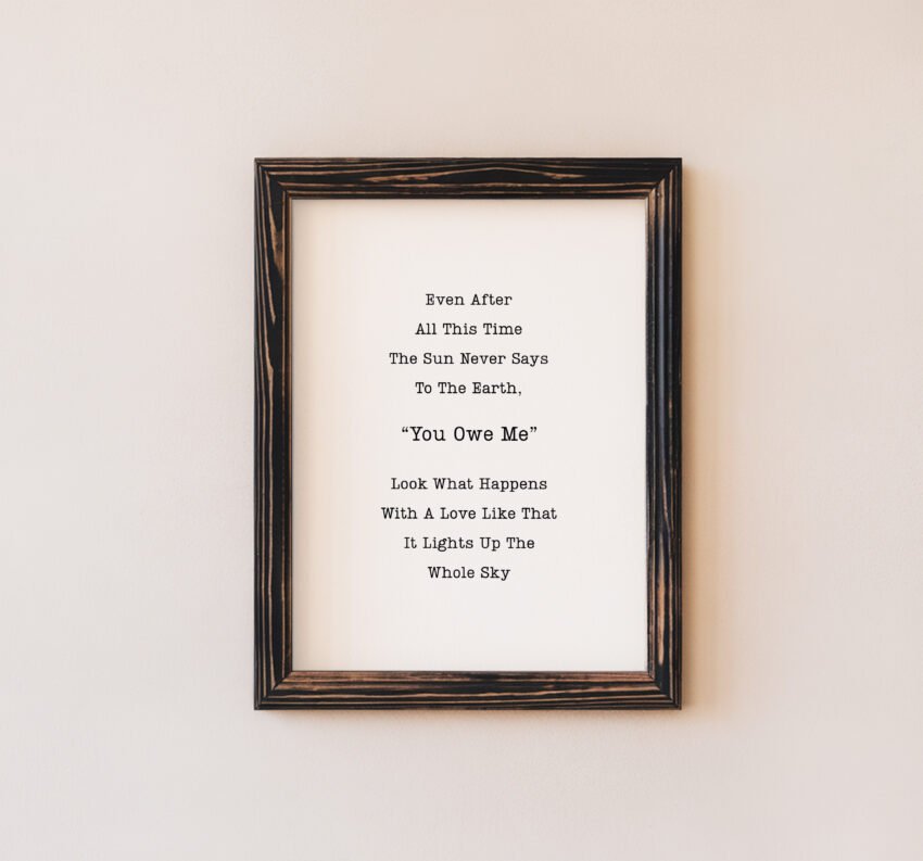 Even After All This Time Quote Print - Image 5