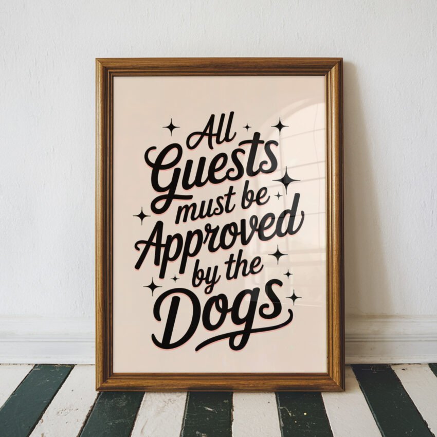 All Guests Must Be Approved by the Dogs - Image 4
