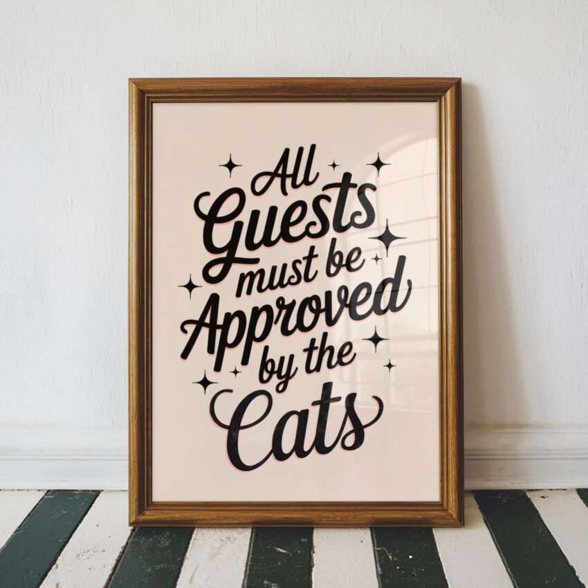 All Guests Must Be Approved by the Cats - Image 5