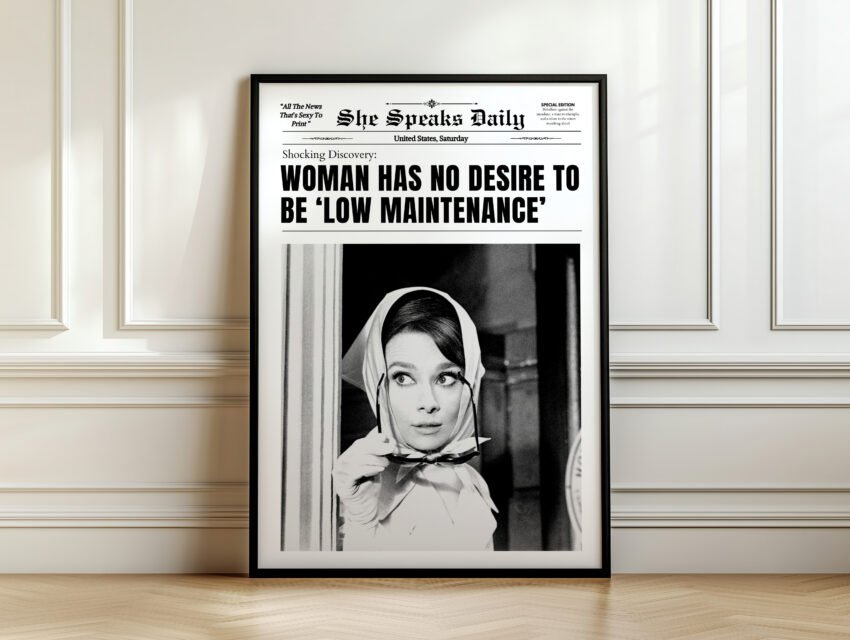 No Desire To Be Low Maintenance