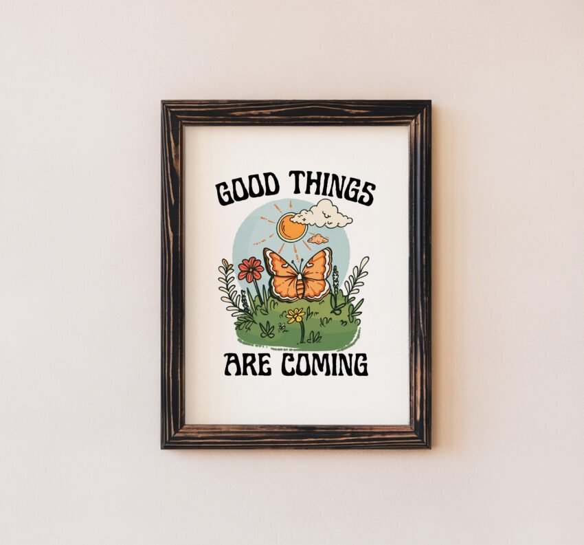 Good Things Are Coming Retro Butterfly Print - Image 6