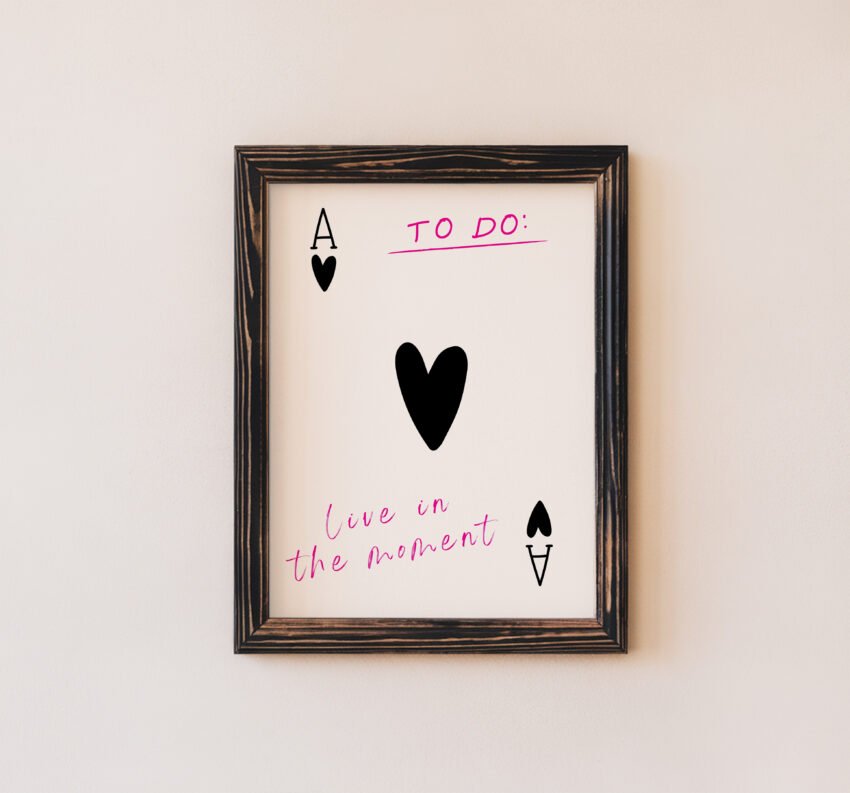 Ace of Hearts Live in the Moment Wall Art - Image 3