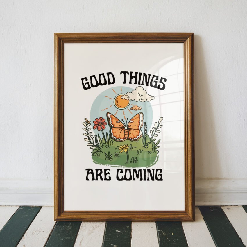 Good Things Are Coming Retro Butterfly Print - Image 7