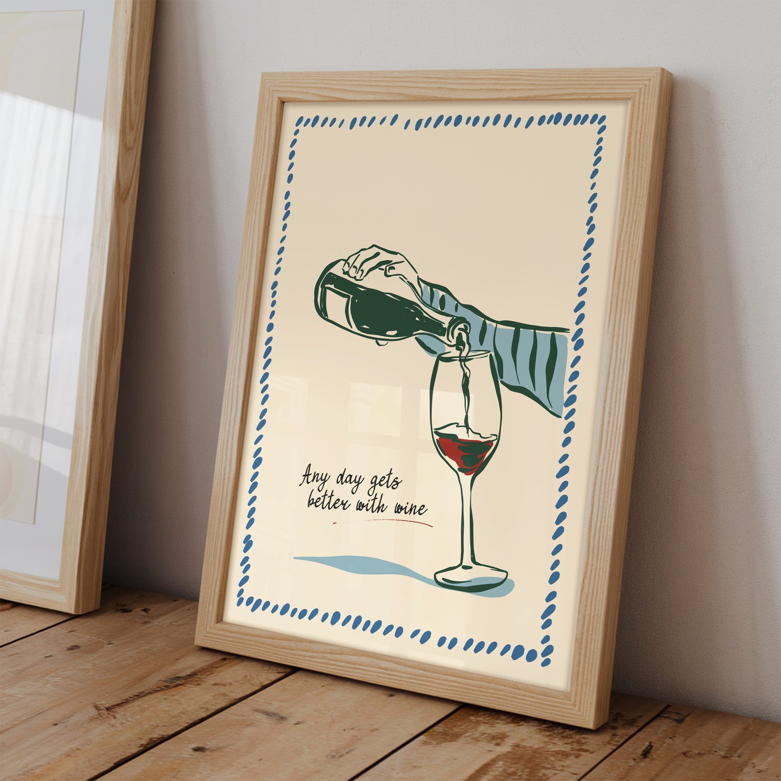 Any Day Gets Better with Wine - Image 2