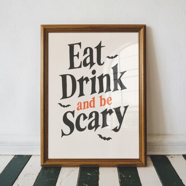 Eat Drink and Be Scary
